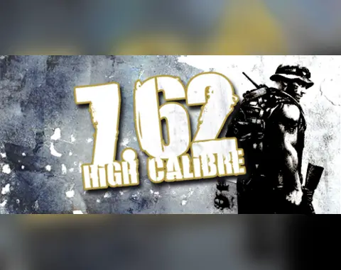 7.62: High Calibre