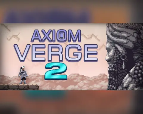 Axiom Verge 2