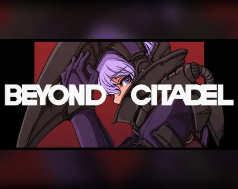 Beyond Citadel