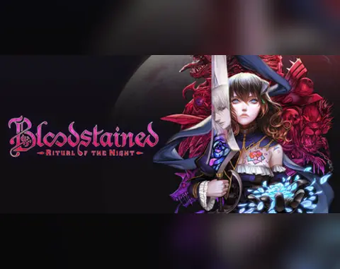 Bloodstained: Ritual of the Night