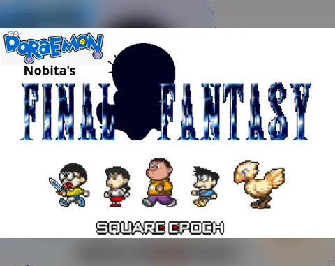Doraemon: Nobita's Final Fantasy