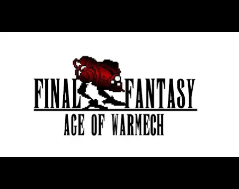 Final Fantasy: Age of WarMECH (Final Fantasy ROM hack)