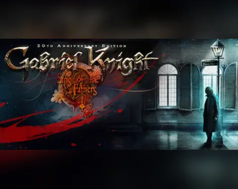 Gabriel Knight: Sins of the Fathers 20th Anniversary Edition