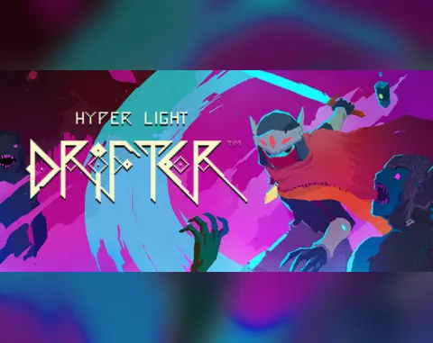 Hyper Light Drifter