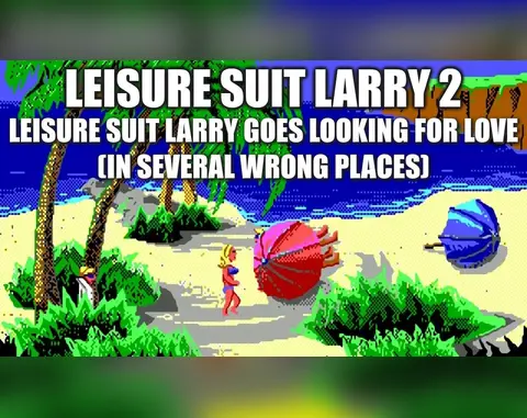 Leisure Suit Larry 2 (fan remake)
