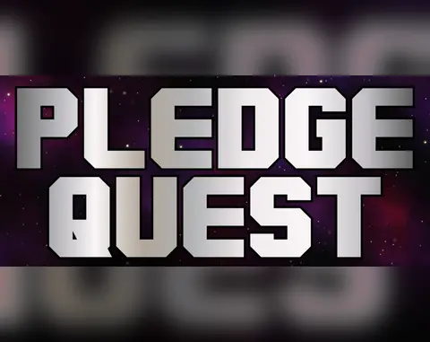 Pledge Quest I and II