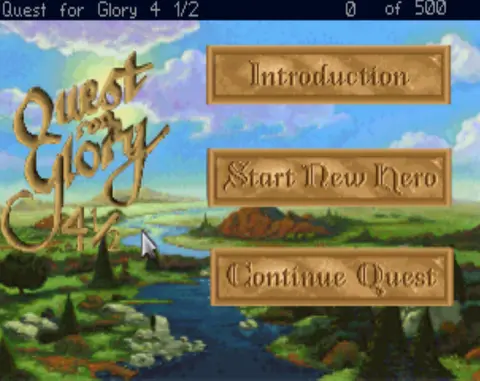 Quest for Glory 4 1/2: So You Thought You Were a Hero