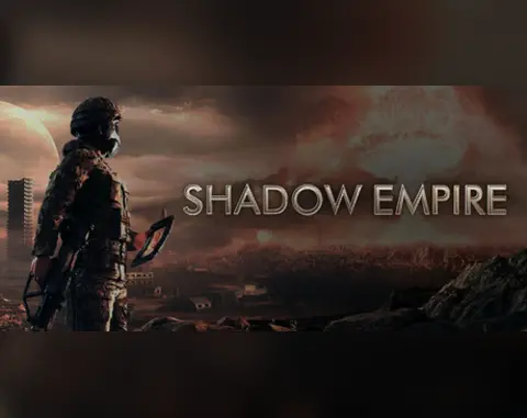 Shadow Empire